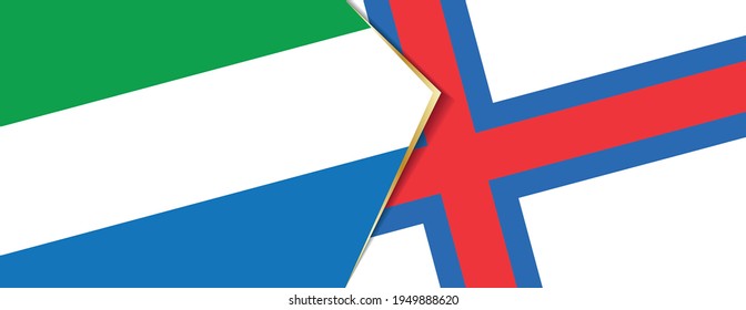 Sierra Leone and Faroe Islands flags, two vector flags symbol of relationship or confrontation.