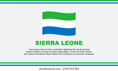 Sierra Leone Flag Abstract Background Design Template. Sierra Leone Independence Day Banner Social Media Vector Illustration. Sierra Leone Design