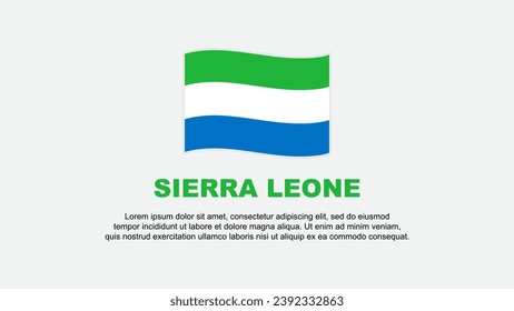 Sierra Leone Flag Abstract Background Design Template. Sierra Leone Independence Day Banner Social Media Vector Illustration. Sierra Leone Background