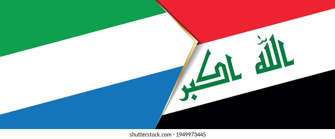 Sierra Leone and Iraq flags, two vector flags symbol of relationship or confrontation.