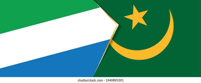 Sierra Leone and Mauritania flags, two vector flags symbol of relationship or confrontation.