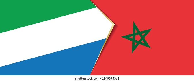 Sierra Leone and Morocco flags, two vector flags symbol of relationship or confrontation.