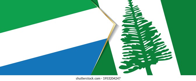 Sierra Leone and Norfolk Island flags, two vector flags symbol of relationship or confrontation.