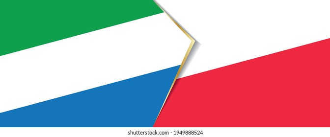 Sierra Leone and Poland flags, two vector flags symbol of relationship or confrontation.