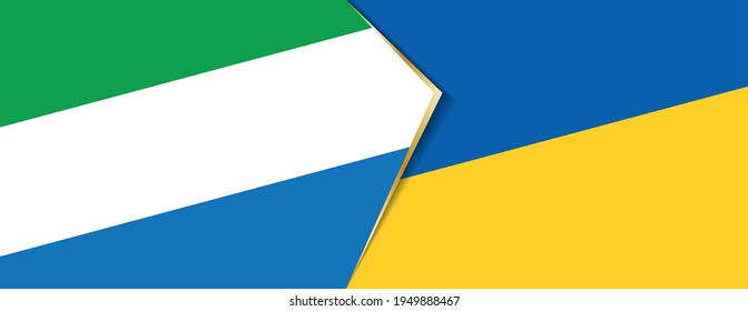 Sierra Leone and Ukraine flags, two vector flags symbol of relationship or confrontation.