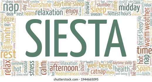 Siesta - Afternoon nap vector illustration word cloud isolated on a white background.