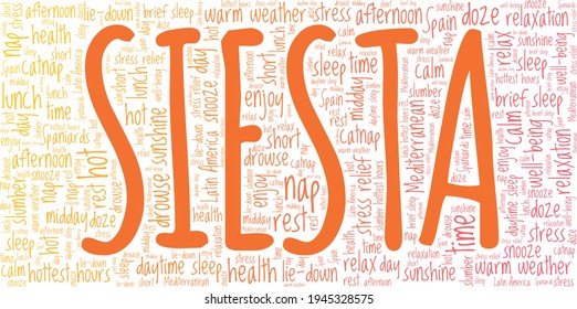 Siesta - Afternoon nap vector illustration word cloud isolated on a white background.