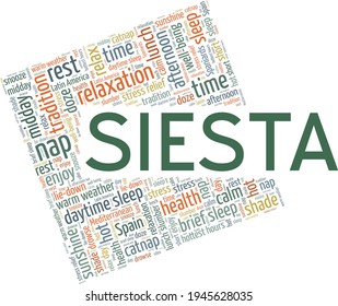 Siesta - Afternoon nap vector illustration word cloud isolated on a white background.