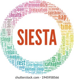 Siesta - Afternoon nap vector illustration word cloud isolated on a white background.