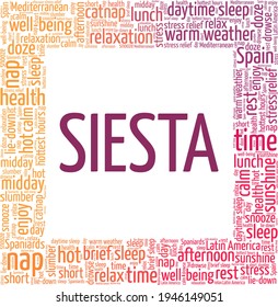 Siesta - Afternoon nap vector illustration word cloud isolated on a white background.