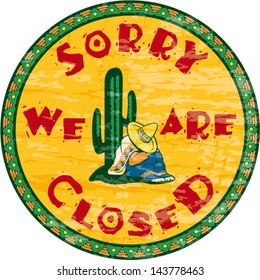 Siesta time signboard - Sorry we are closed, vintage vector signboard