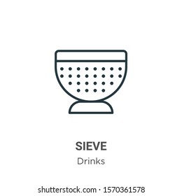 Sieve outline vector icon. Thin line black sieve icon, flat vector simple element illustration from editable drinks concept isolated on white background