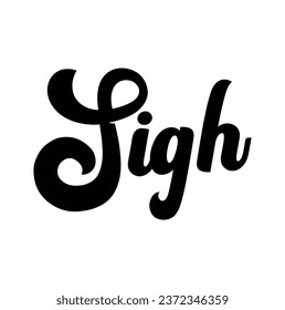sigh text on white background.