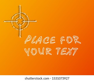 Sight background. Target, aim. Space for text. Business concept banner. Vector illustration.