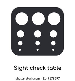 Sight check table icon vector isolated on white background for your web and mobile app design, Sight check table logo concept