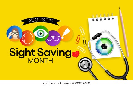 Sight Saving month is observed every year in August, The celebration aims to emphasize the importance of protecting and taking good care of the eyes. Vector illustration