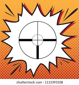 Sight sign illustration. Vector. Comics style icon on pop-art background.