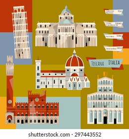 Sights Of Tuscany. Florence, Lucca, Pisa, Siena, Italy, Europe. Vector Illustration