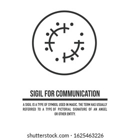 Sigil for communication. A stylized image of a magic symbol. Can be used in graphic design or tattoo as well as logo. Stock vector.