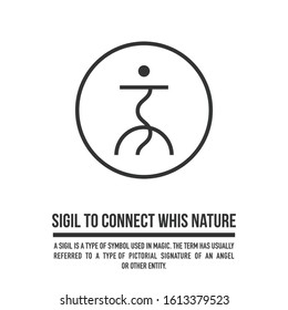 Sigil to connect with nature. A stylized image of a magic symbol. Can be used in graphic design or tattoo as well as logo. Stock vector.