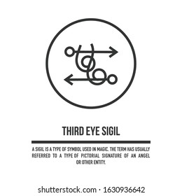 Sigil to help you open third eye. A stylized image of a magic symbol. Can be used in graphic design or tattoo as well as logo. Stock vector.