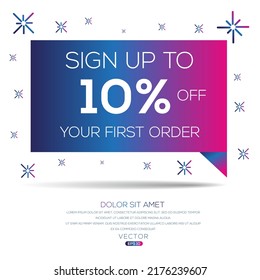 Sign up to 10% off your first order, Vector illustration.