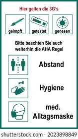 Sign with 3G and Aha rule. Text German (The 3G's, vaccinated, tested, recovered apply here), (Please also note the aha rule, distance, hygiene, medical everyday mask)
