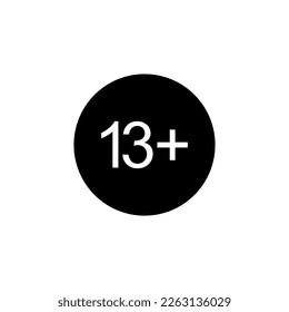 Sign of Adult Only Icon Symbol for Thirteen Plus or 13 Plus Age. Vector Illustration
