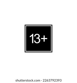 Sign of Adult Only Icon Symbol for Thirteen Plus or 13 Plus Age. Vector Illustration