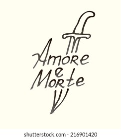 Sign Amore e Morte. Tatoo love and death. Vector illustration.