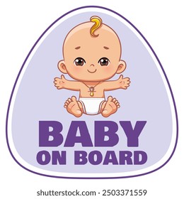 Sign baby on board with little kid, vector triangle label, cartoon illustration with text, eps10