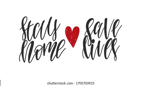 Sign be at home save lives, white background, black letters, red heart, coronavirus pandemic