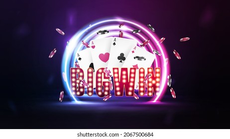 Sign Big win with playing cards and falling chips in tunnel of neon pink and blue round frames in dark scene