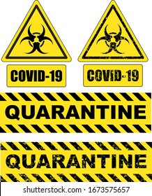 Sign of biological hazard. Covid-19. Quarantine. Pandemic Novel Coronavirus outbreak covid-19 2019-nCoV quarantine signs in solid and grunge style for your design.