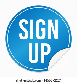 Sign Up Blue Sticker. Login Vector Design Art. Promotional Label Element. Badge White Background.