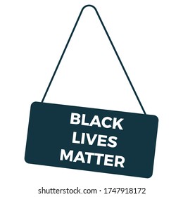 sign board with a dark rope black lives matter sentence vector illustration