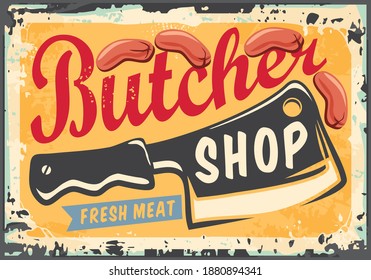 Sign for butcher shop with cleaver graphic, sausages and creative typography. Vector illustration for butchery store. Meat food advertising.