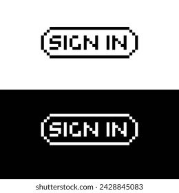 sign in button 8 bit text sign in Pixel art 8-bit for game 