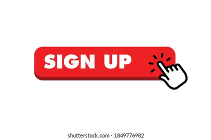 Sign up button with hand click icon. 