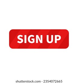 Sign Up Button In Red Rectangle Shape For Membership Subscription Promotion Business
