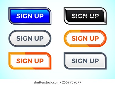 sign up button set of different shapes and colors. Suitable for mobile app, and website UI design.