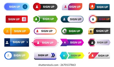 sign up buttons icon set design. Registration buttons with different gradient color for website, ads, ui, ux and project. vector