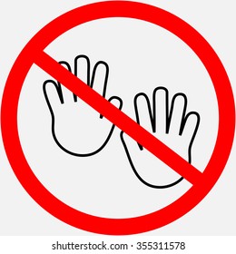 The sign can not touch
