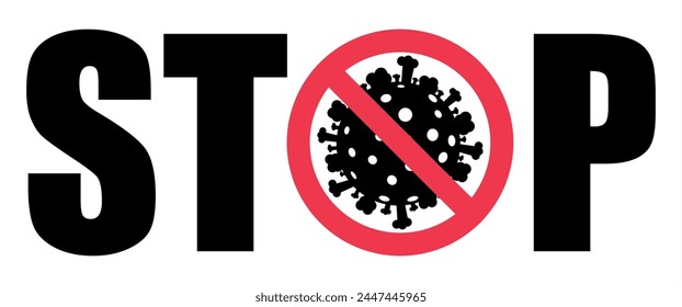 Sign caution coronavirus. Stop corona virus. Virus 2019 nCoV, pathogenic microorganism. Red virus bacteria cell, covid 19 influenza disease. Flat vector illustration