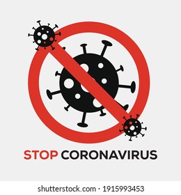 Sign caution coronavirus. Stop coronavirus. Coronavirus danger and public health risk disease and flu outbreak. Pandemic medical concept with dangerous cells.Vector flat illustration