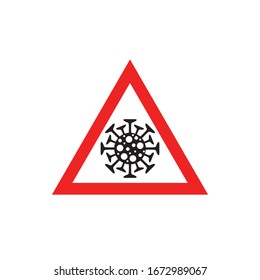 Sign caution coronavirus. Stop coronavirus.  Pandemic medical concept with dangerous cells.Vector illustration