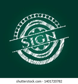 Sign chalk emblem written on a blackboard. Vector Illustration. Detailed.