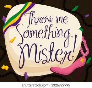 Sign with colorful flag under a confetti shower and message that mark a traditional object throwing in the parades, including necklaces with high heels during Mardi Gras Carnival.