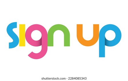 SIGN UP colorful vector typography banner