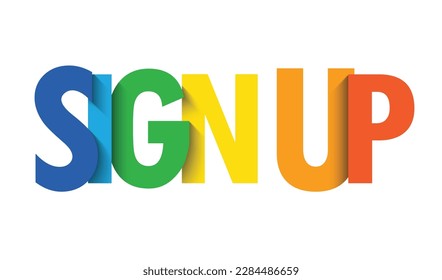 SIGN UP colorful vector typography banner